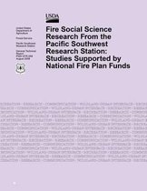 Fire Social Science Research From the Pacific Southwest Research Station