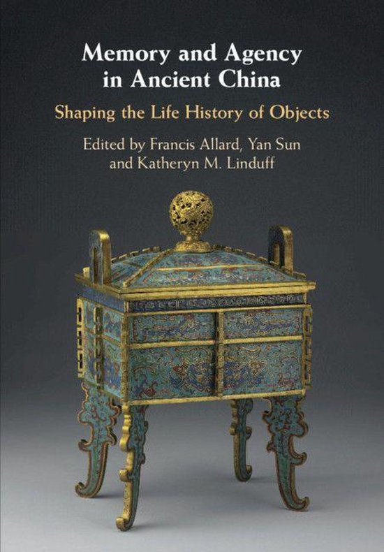 Memory and Agency in Ancient China - cover
