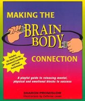 Making the Brain Body Connection