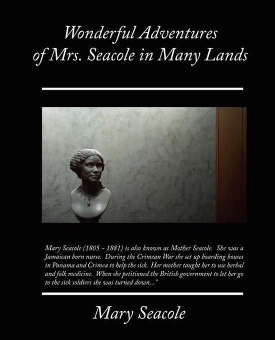 Wonderful Adventures of Mrs. Seacole in Many Lands - cover