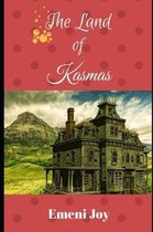 The Land of Kasmas