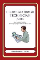 The Best Ever Book of Technician Jokes
