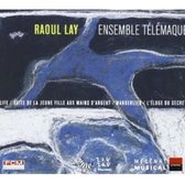 Telemaque Ensemble - Suite De La Jeune Fille+Wanderlied+Eloge (CD)