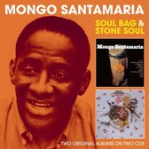 Mongo Santamaria - Soul Bag/ Stone Soul