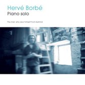 Herve Borbe - The Man Who Saw Himself From Behind