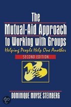 The Mutual-aid Approach to Working with Groups