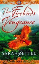 The Firebird's Vengeance