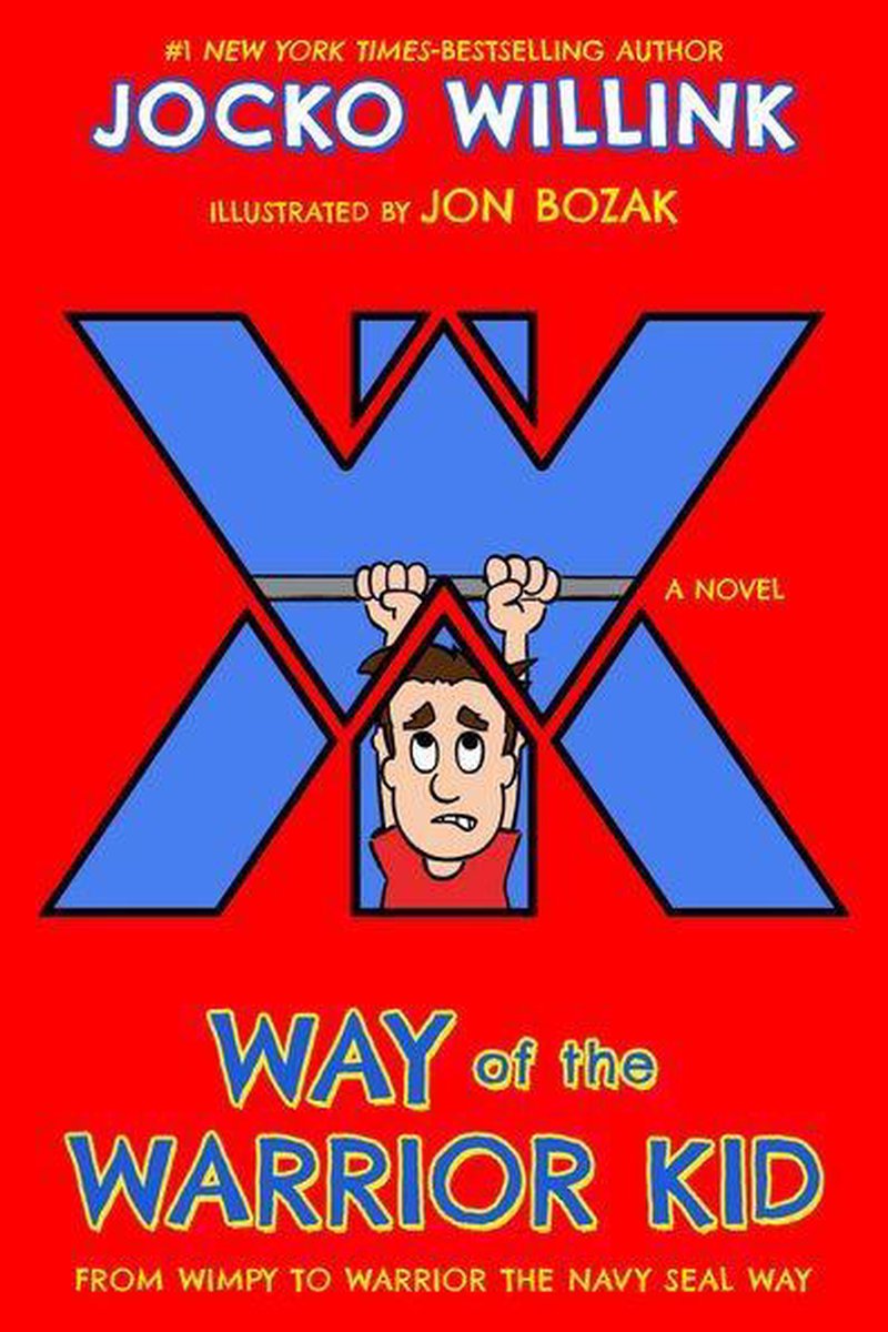 The Long Way Of The Warrior bol.com | Way of the Warrior Kid (ebook), Jocko Willink | 9781250151063