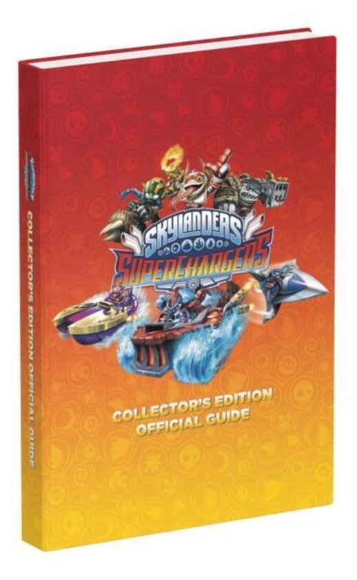 Skylanders SuperChargers Official Strategy Guide