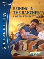 Wed in the West 2 - Reining in the Rancher