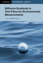 Cambridge Environmental Chemistry Series - Diffusive Gradients in Thin-Films for Environmental Measurements