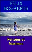 Pensées et Maximes