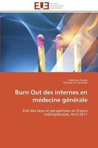 Burn Out des internes en médecine générale