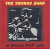 Thomas Band at Moose Hall 1968, Vol. 1