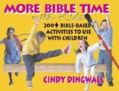 More Bible Time with Kids