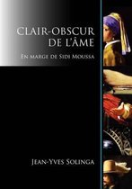 Clair-Obscur de L'Ame