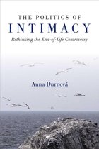 Configurations: Critical Studies Of World Politics - The Politics of Intimacy