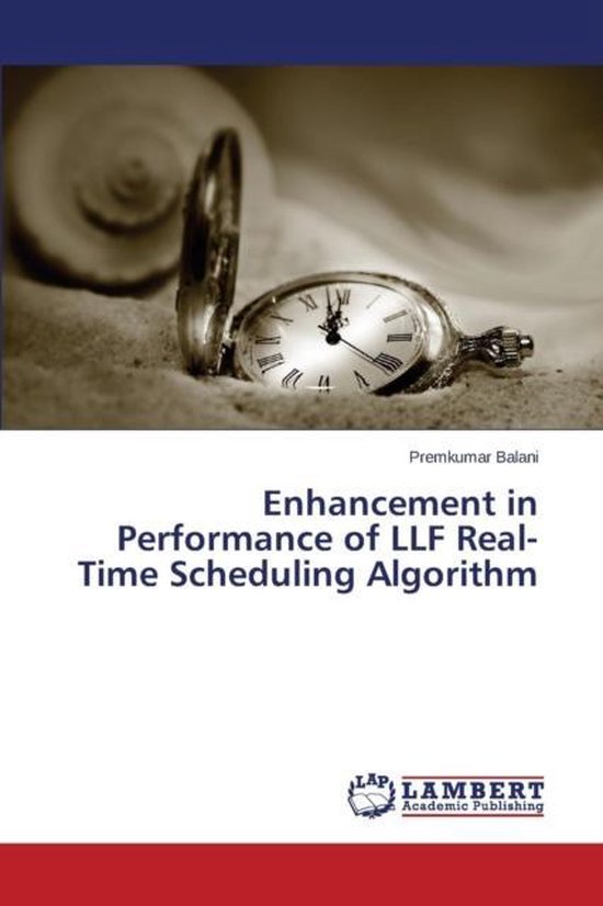 Enhancement in Performance of LLF Real-Time Scheduling Algor ... - cover
