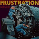 Frustration - Relax (CD) (Collector's Edition)