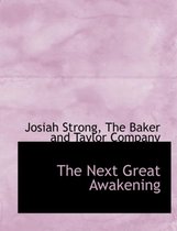 The Next Great Awakening