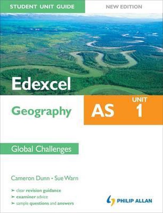 Edexcel AS Geography Student Unit Guide 9781444147612 Cameron Dunn