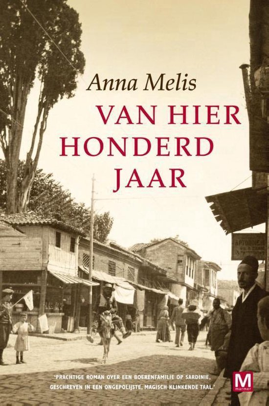 Van hier honderd jaar
