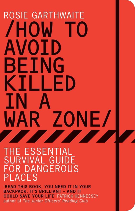 How to Avoid Being Killed in a War Zone - cover