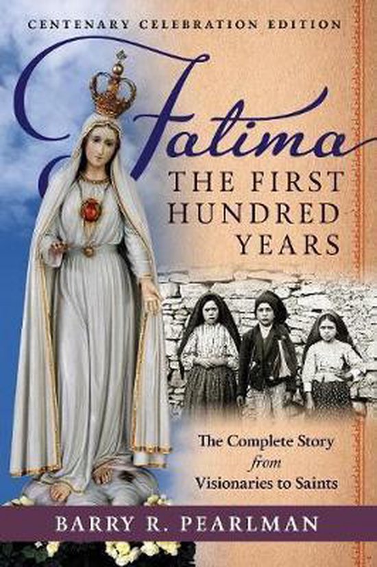 Fatima, the First Hundred Years - cover