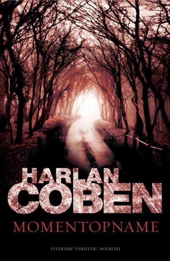Cover van het boek 'Momentopname' van Harlan Coben