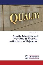 Quality Management Practices in Financial Institutions of Rajasthan