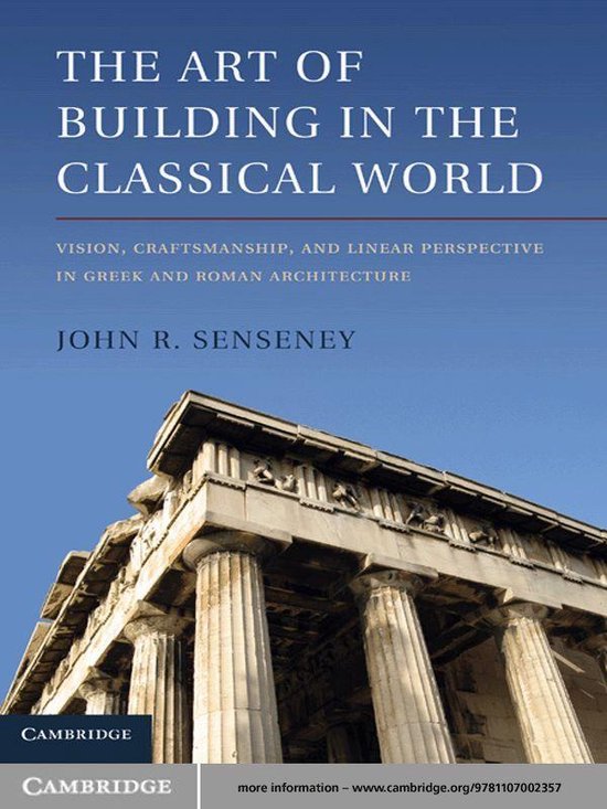 The Art of Building in the Classical World - cover