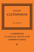 Boekomslag van "Plato Clitophon" met een sierlijke oranje rand. Tekst: PLATO CLITOPHON, S. R. SLINGS, CAMBRIDGE CLASSICAL TEXTS AND COMMENTARIES 37.