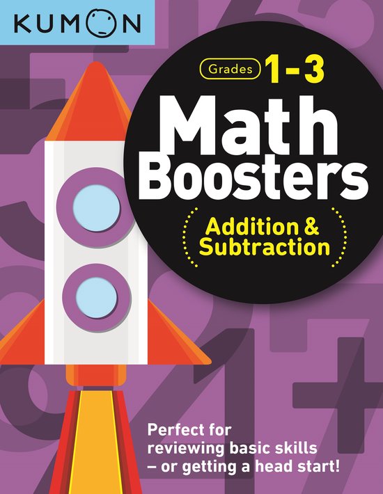 Kumon Math Boosters: Addition & Subtraction voor groep 1-3, met een raketontwerp.