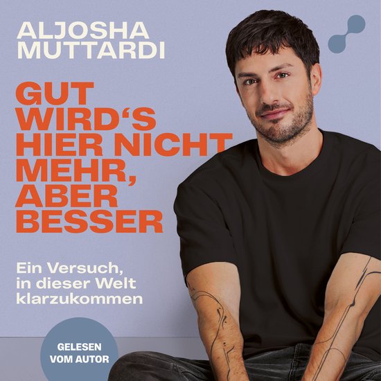 Gut wird's hier nicht mehr, aber besser - cover