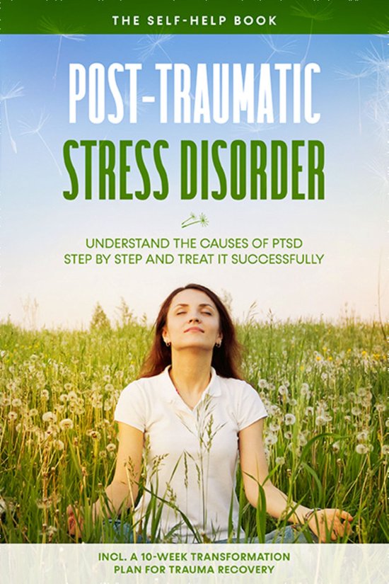 Post-Traumatic Stress Disorder: The Self-Help Book – Under ... - cover