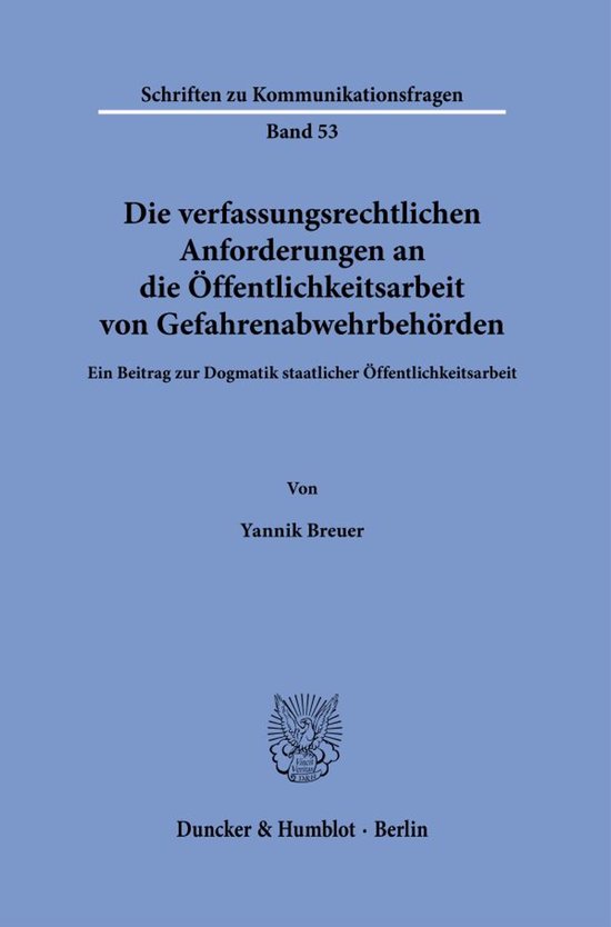Schriften zu Kommunikationsfragen53- Die verfassungsrechtlic ... - cover