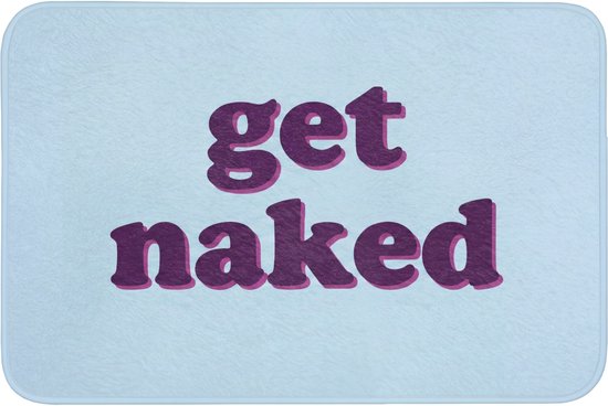 Tapis de bain rectangulaire bleu clair avec le texte 'get naked' en lettres violettes sur fond blanc.