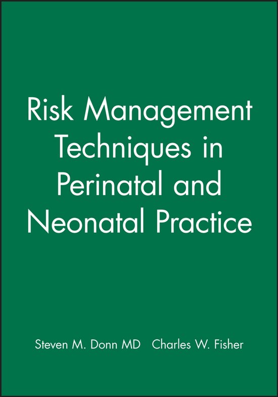 Risk Management Techniques in Perinatal and Neonatal Practic ... - cover