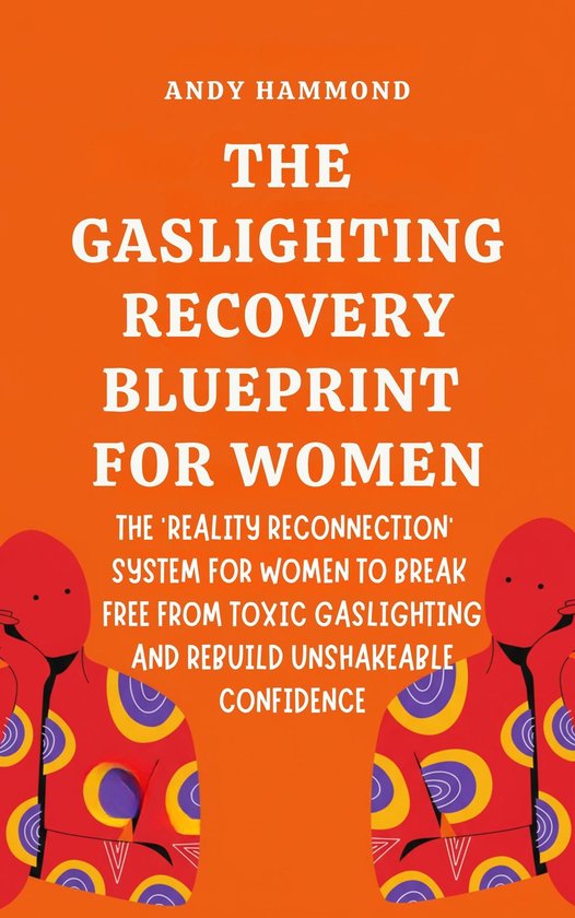 The Gaslighting Recovery Blueprint For Women - cover