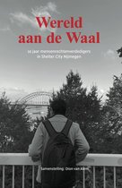 Wereld aan de Waal