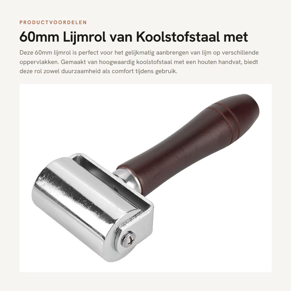 Dailygoods- Lijmroller Hoogwaardig Koolstofstaal - Houten Handvat - Antislip - Slijtvast - Duurzaam - Comfortabel Gebruik - Leerroller