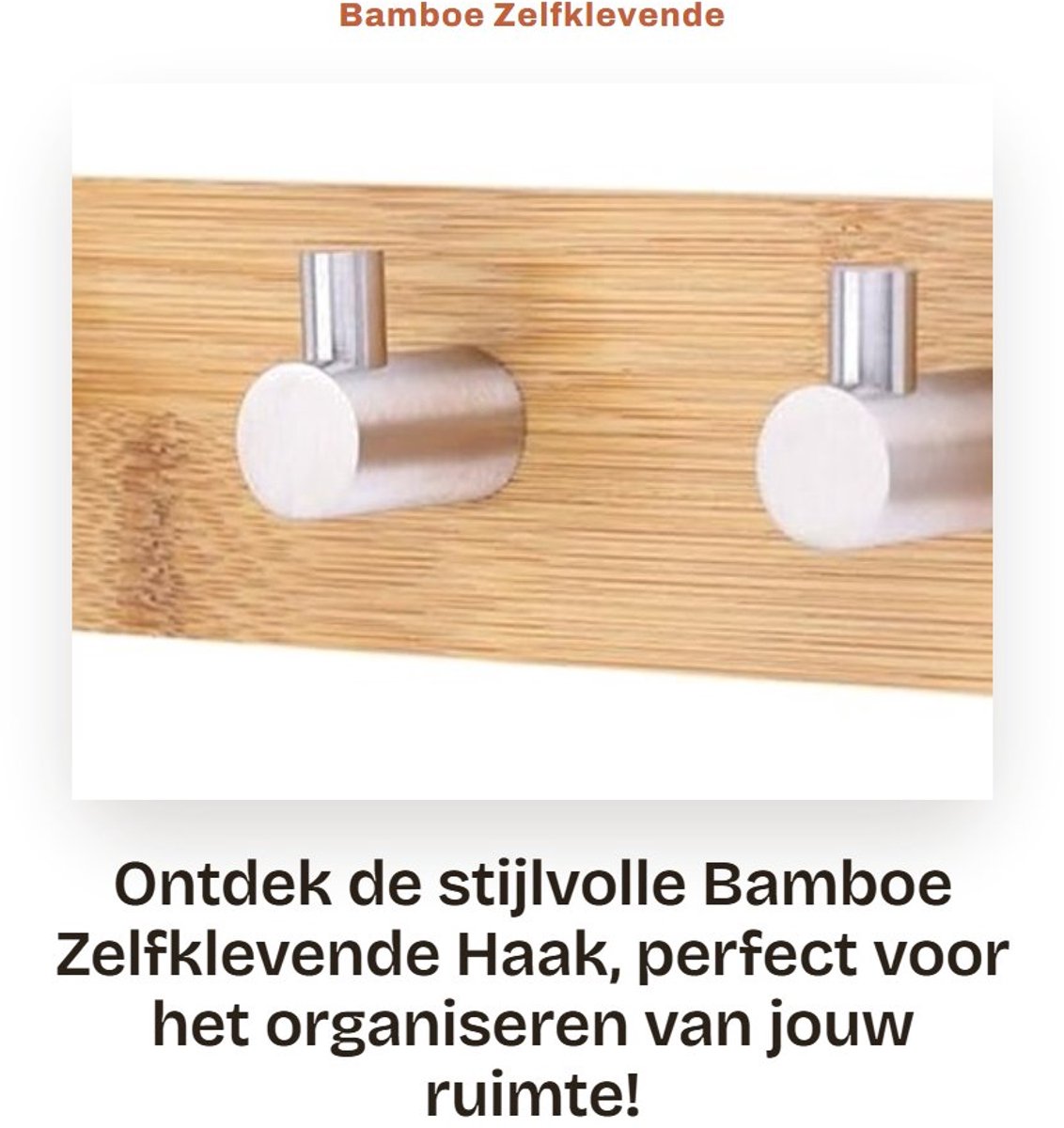 Dailygoods- Haak Bamboe - Zelfklevende Hanger - Roestvrij Stalen Haken - Decoratief - Voor Thuis/Keuken/Badkamer - 100% Nieuw - Wandhaak