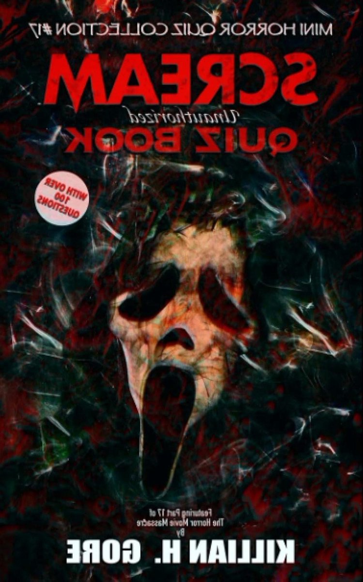 Horror Quiz Boek - Film Vragen - Film Kennis Testen - Meer Dan 100 Vragen - 84 Pagina's