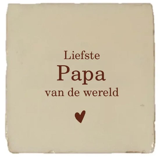 Gekleurd tegeltje - Liefste Papa van de wereld - Beige - Vaderdag cadeau - Handgemaakte tegel | Spreuktegel | Tegeltjes met Spreuken | Tegeltjeswijsheid | Tegeltje tekst | Origineel cadeau