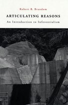 Boek 'Articulating Reasons: An Introduction to Inferentialism' met een foto van betonnen constructies op de omslag.
