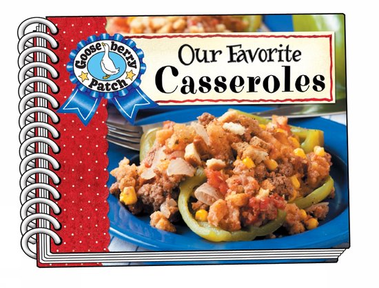 Our Favorite Recipes Collection- Our Favorite Casserole Reci ... - cover