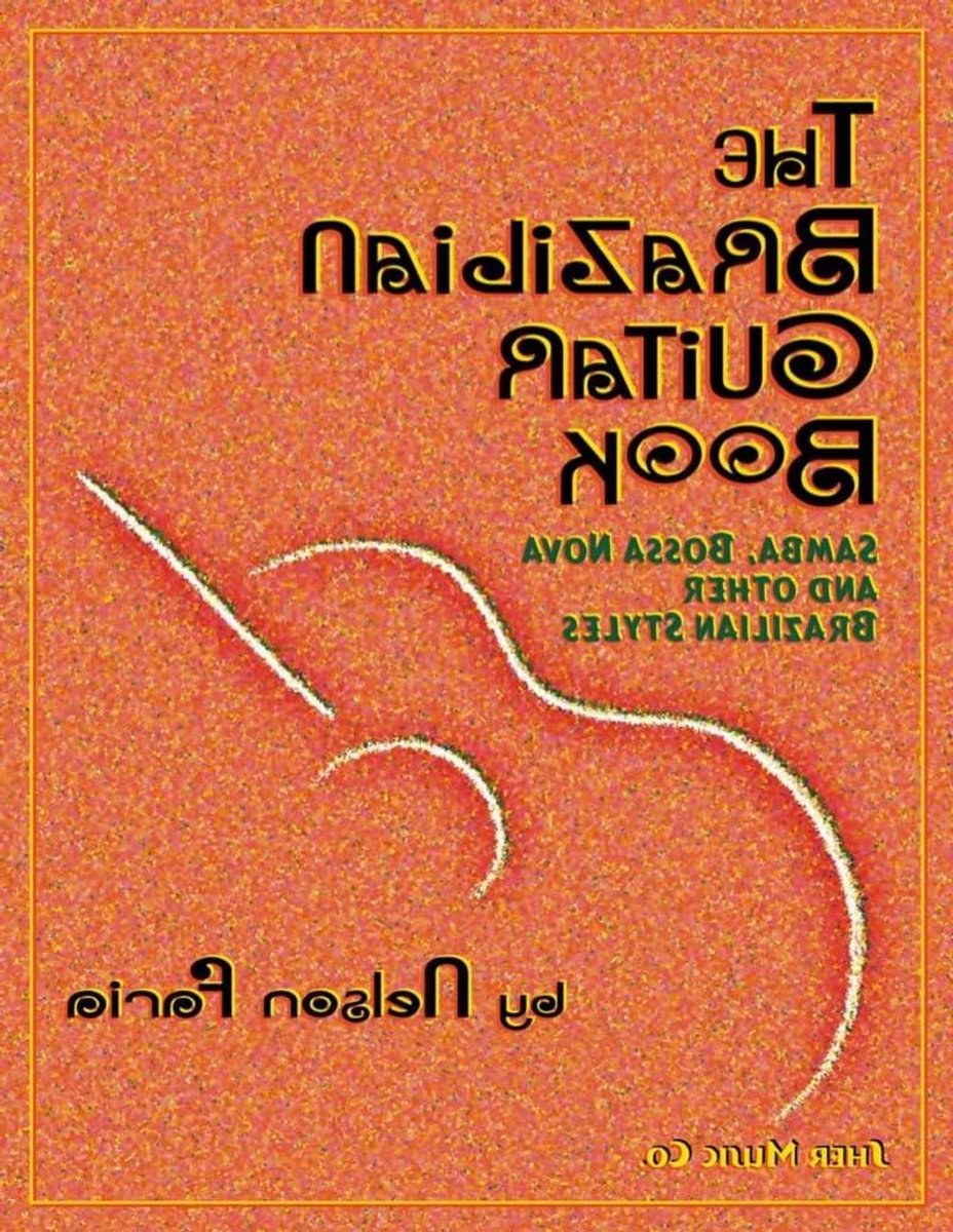 The Brazilian Guitar Book