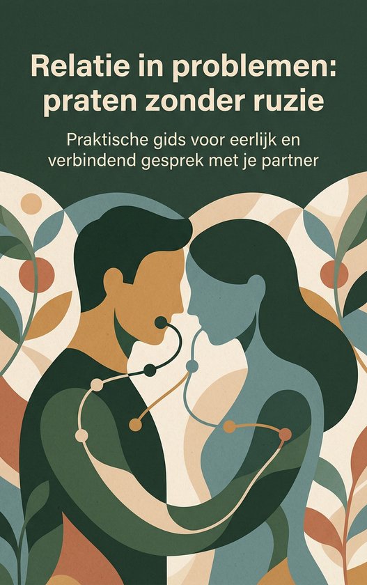 Relatie in problemen: praten zonder ruzie - cover