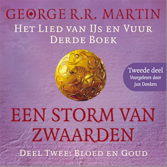 Een storm van zwaarden 2: Bloed en goud - Tweede deel - cover