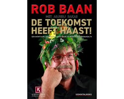 De toekomst heeft haast
